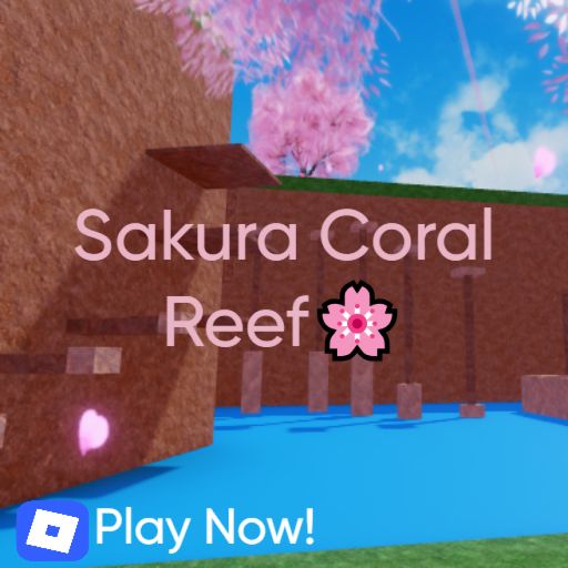 Sakura Coral reef 🌸(For Obby King) cover