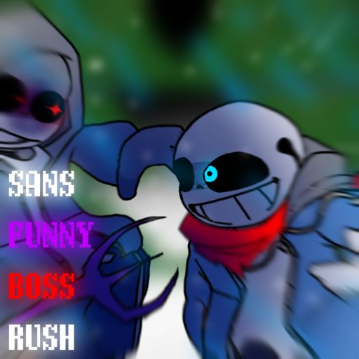 [Xmas] Sans Funny Boss Rush cover