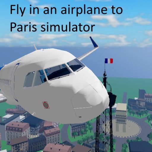Fly in an airplane to Paris simulator cover