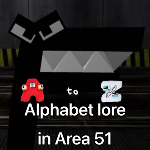 Survive Alphabet Lore in Area 51 (LOWERCASES) cover