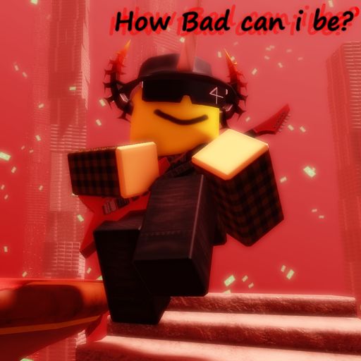 How bad can I be? (meme animation) [ORIGINAL] cover