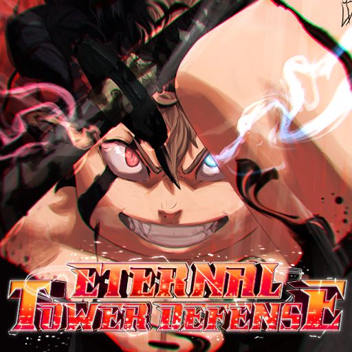 [💥Upd 5.75] Eternal Tower Defense cover