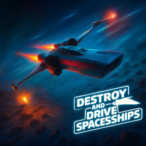 🚀Destroy and Drive Spaceships cover