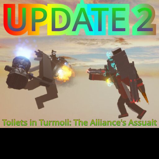 (UPD2) Toilets in Turmoil: The Alliance's Assault cover