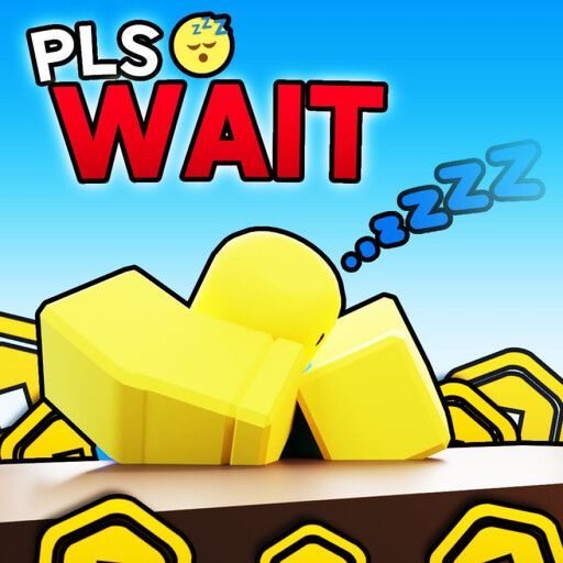 PLS WAIT [💸 DONATION] cover