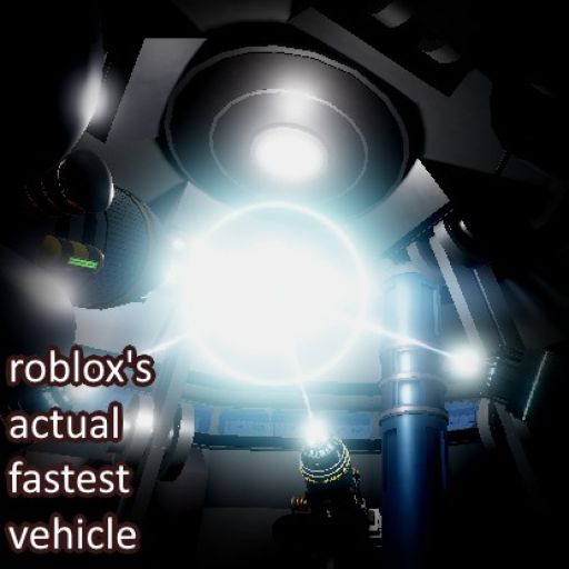 [WORKING ON UPDS] Roblox's ACTUAL Fastest Vehicle cover