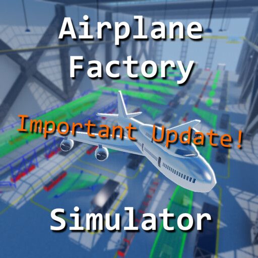 [READ DESC] Airplane Factory Simulator [BETA] cover