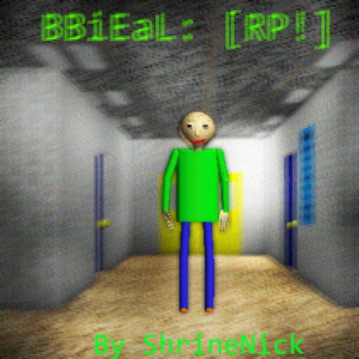 [Shutdown] BBiEaL: Baldi's Basics [RP!] cover