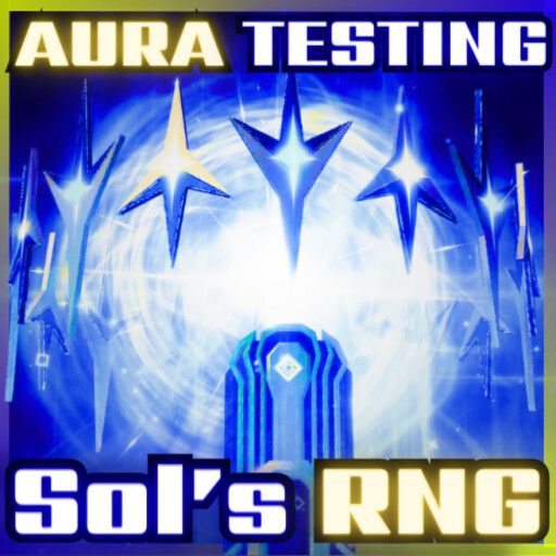 [TESTING PHASE] Sol's RNG Aura Testing cover