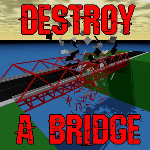 Destroy a Bridge cover