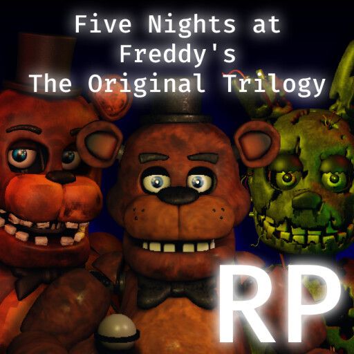 FNAF: The Original Trilogy Roleplay cover