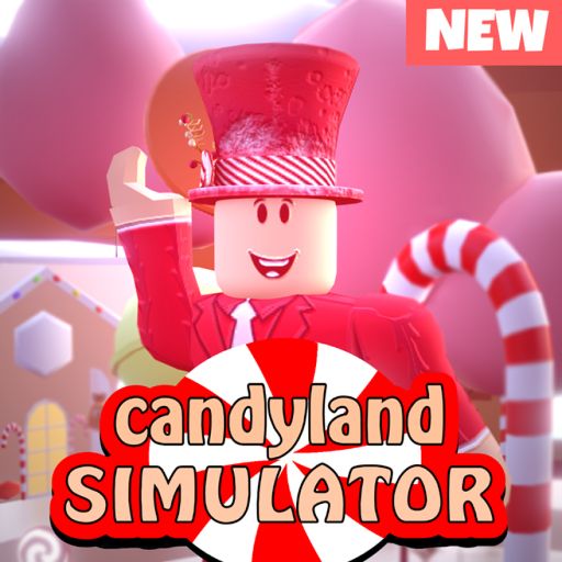 🍬Candyland Simulator🍭[🌟NEW!🌟] cover
