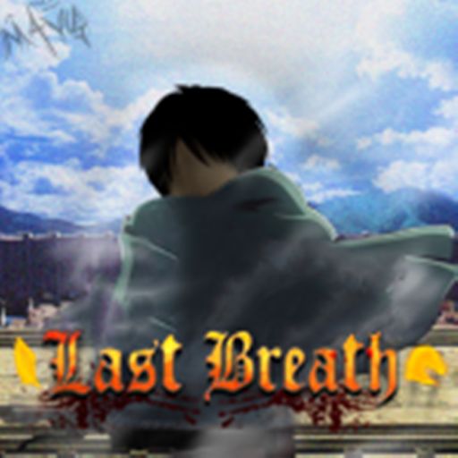 [TITAN VARIANTS] Attack on Titan Last Breath cover