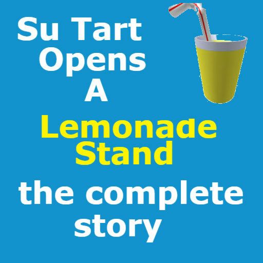 Su Tart opens a Lemonade Stand (STORY 2) cover
