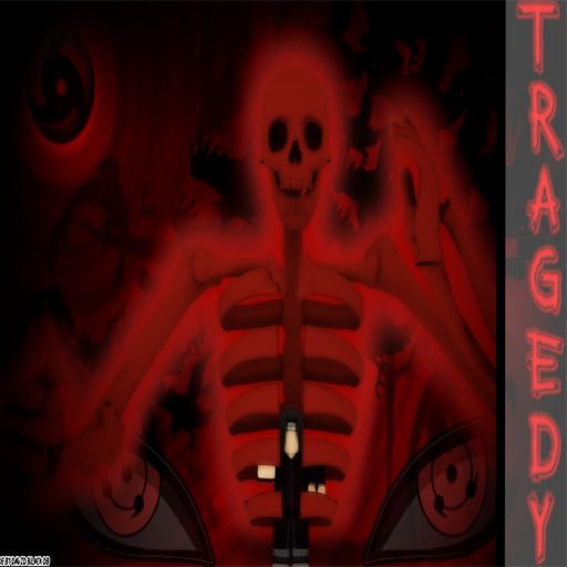 Naruto:Tragedy [Guaranteed Boss Drops!!] cover