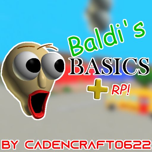 (FLOOR 4) Baldi's Basics PLUS RP! cover