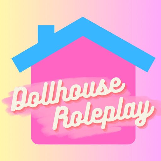 Dollhouse Roleplay © [ORIGINAL GAME][VC UPDATE] cover