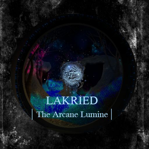 LAKRIED | The Arcane Lumine cover