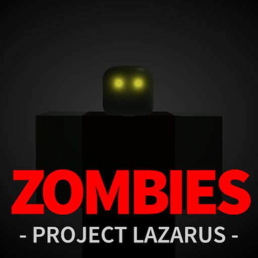 Project Lazarus: 💀 ZOMBIES 💀 cover
