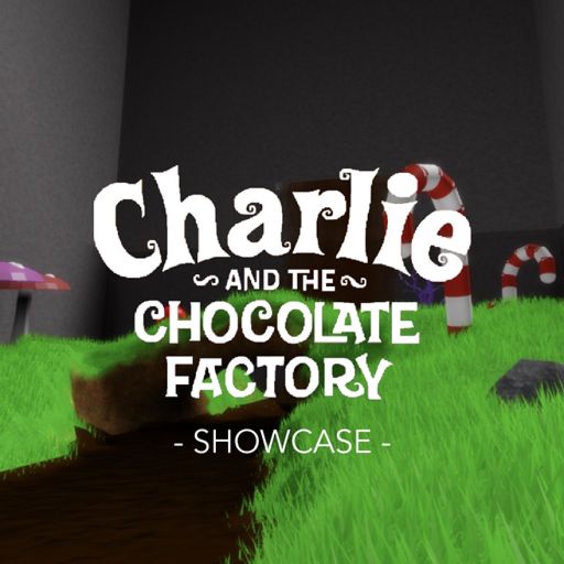 Charlie And The Chocolate Factory RP (Showcase) cover