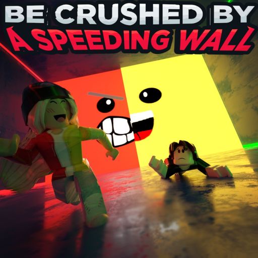 BE CRUSHED BY A SPEEDING WALL cover
