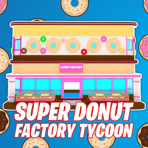🍩Super Donut Factory Tycoon cover