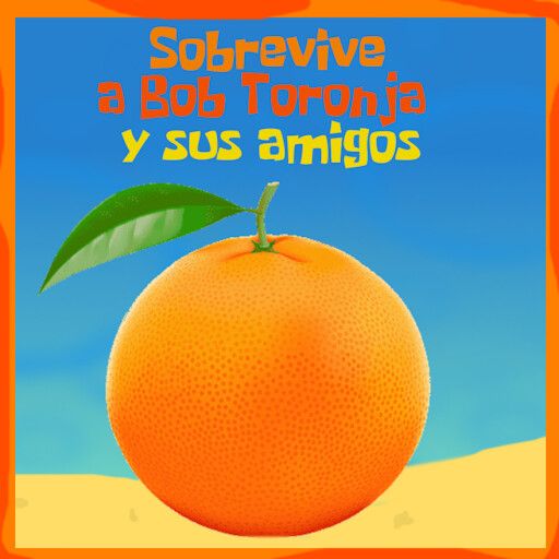 Sobrevive a Bob Esponja Y Sus Amigos cover