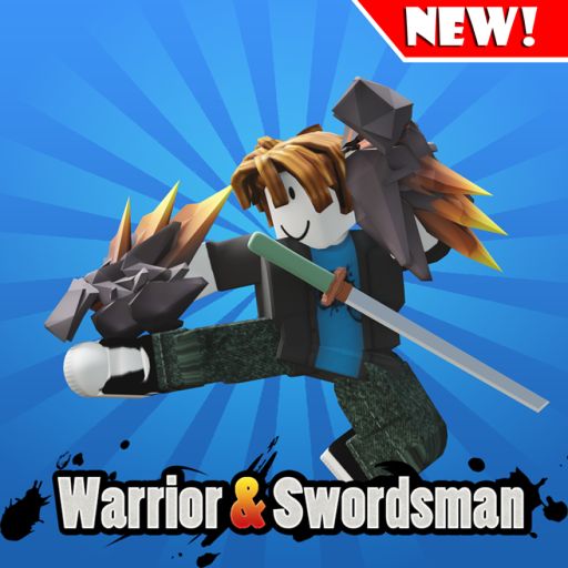 ⚔️Warrior & Swordsman👊[Update] cover