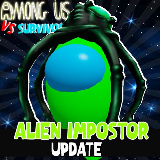 [NEW  👽ALIEN 👽 IMPOSTOR] 🚀 Among Us VS Survivor cover