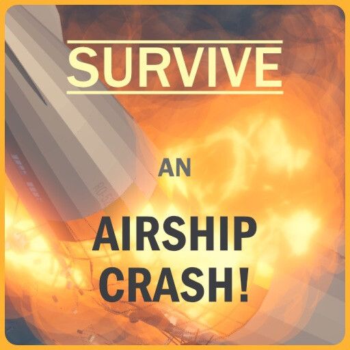 Survive an Airship Crash! cover