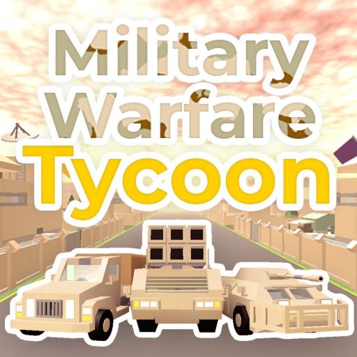 🎁 Military Warfare Tycoon cover