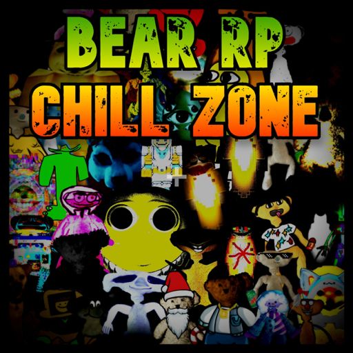 BEAR RP CHILL ZONE cover