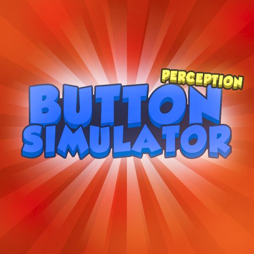 Button Simulator Perception [Abandoned] cover