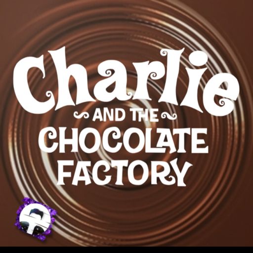 Charlie & the chocolate factory { DEMO } cover