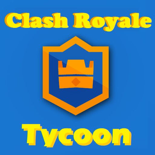 Clash Royale Tycoon cover