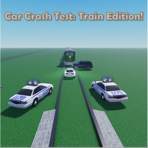 Car Crash Test: CRAZY TRAIN EDITION (Original) cover