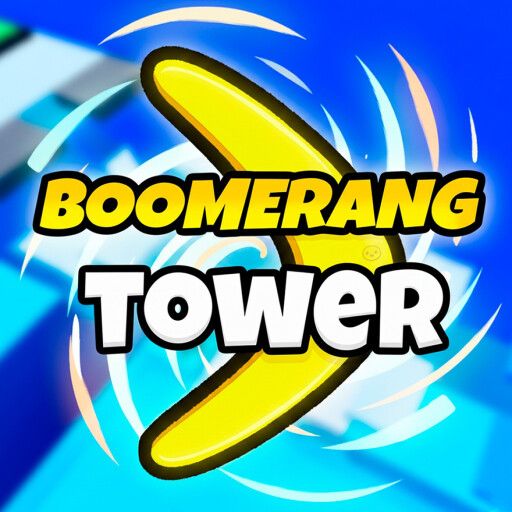 [🎃] Boomerang Tower 🌀 cover