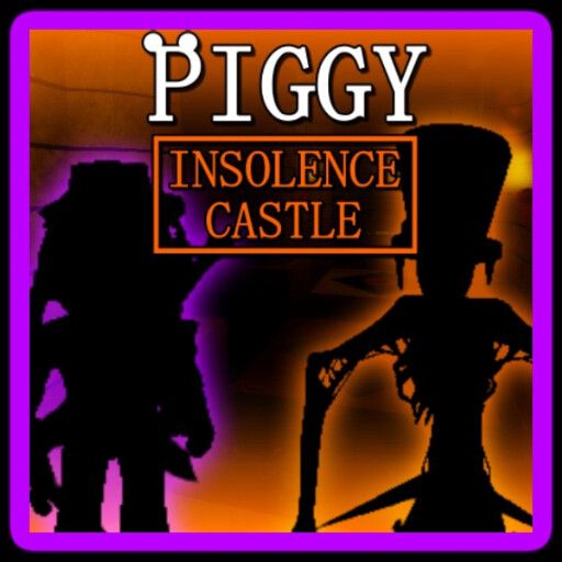 Piggy [BOOK 2] Insolence Castle! cover