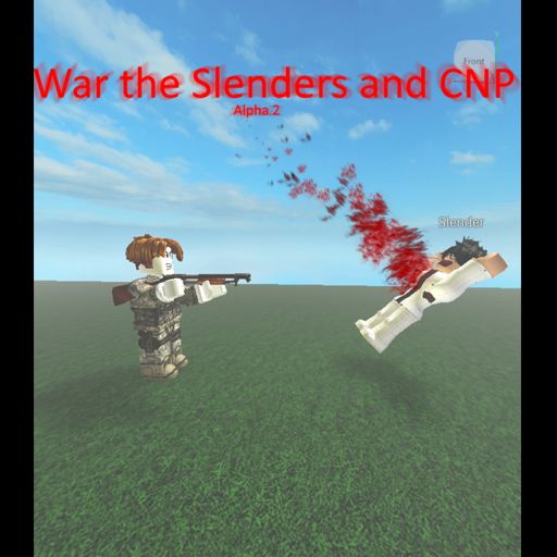 War the Slenders and CNP cover
