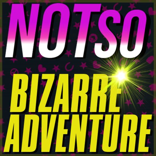Not So Bizarre Adventure cover