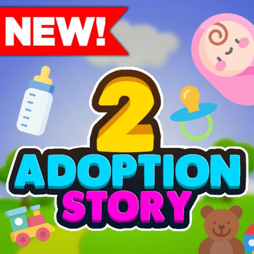 Adoption 2 👶 (STORY) cover