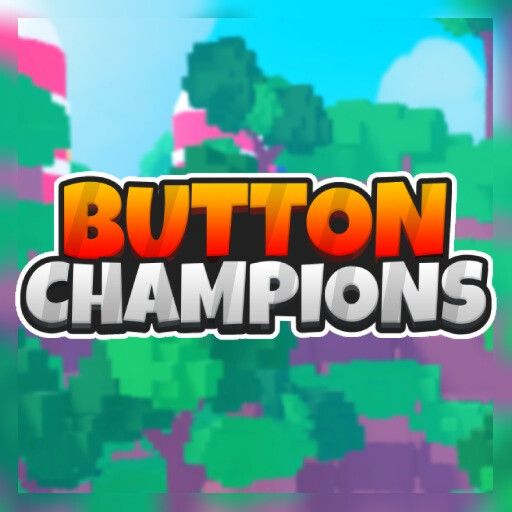 [CORE ⚡] Button Champions cover